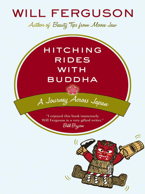 Title details for Hitching Rides with Buddha by Will Ferguson - Available